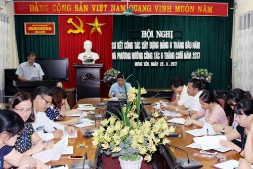 Sơ kết công tác Xây dựng Đảng 6 tháng đầu năm Và phương hướng công tác 6 tháng cuối năm 2017